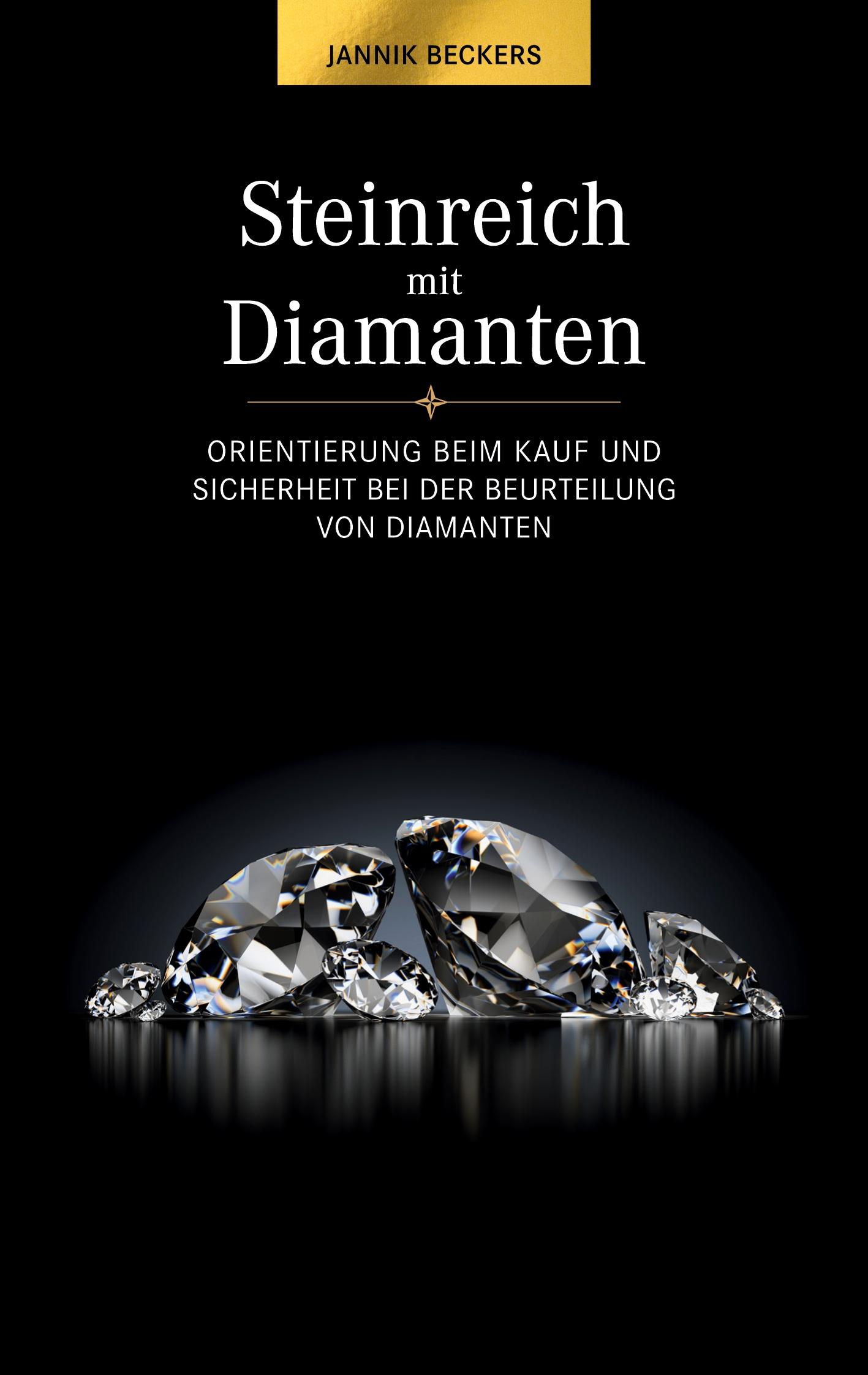 Cover: 9783753426891 | Steinreich mit Diamanten | Jannik Beckers | Taschenbuch | Paperback