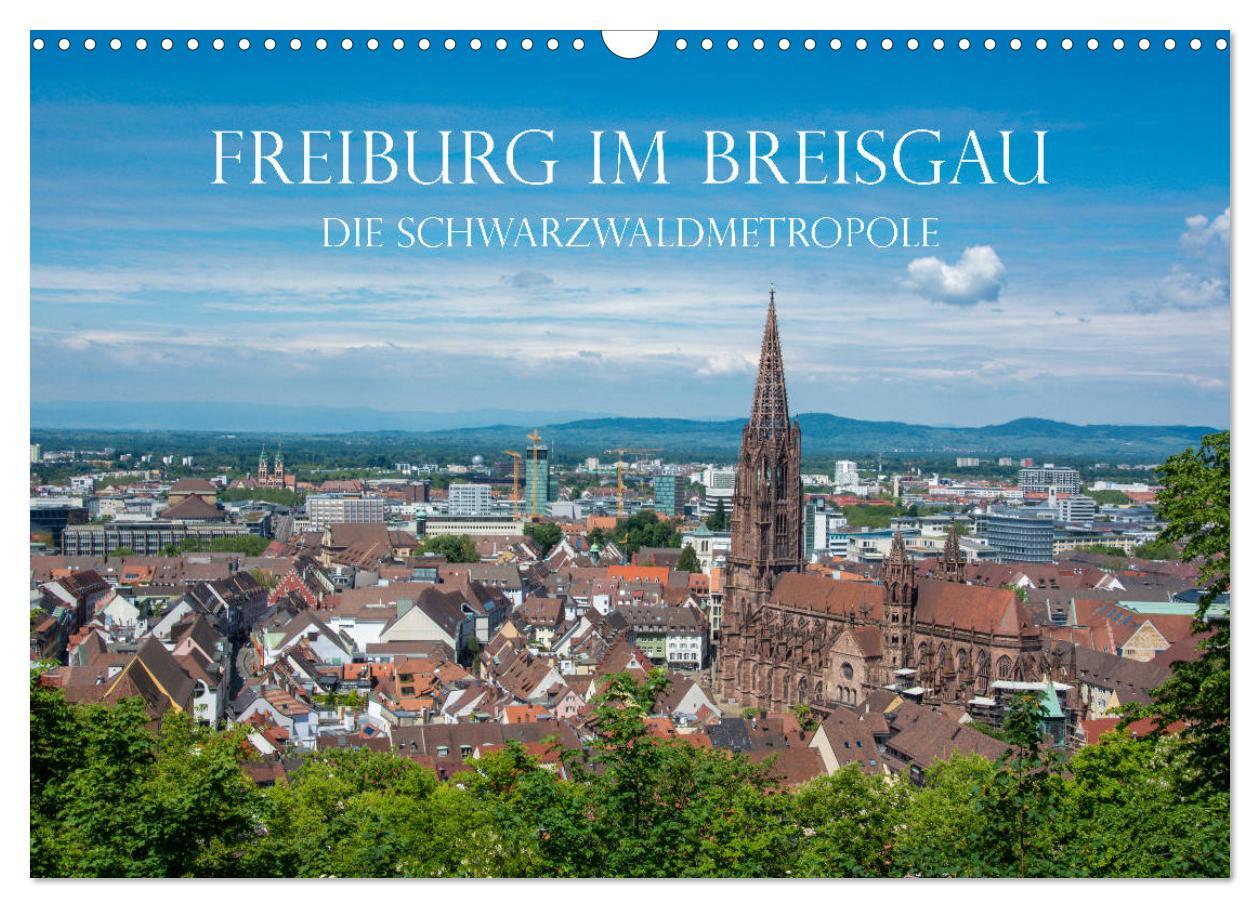 Cover: 9783435227372 | Freiburg im Breisgau - Die Schwarzwaldmetropole (Wandkalender 2025...