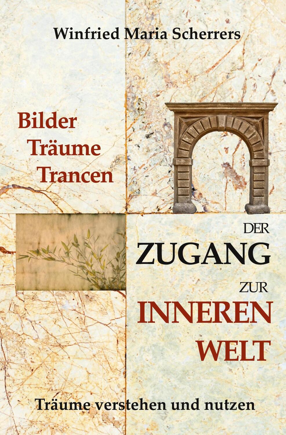 Cover: 9783347157330 | Bilder, Träume, Trancen - Der Zugang zur inneren Welt | Scherrers