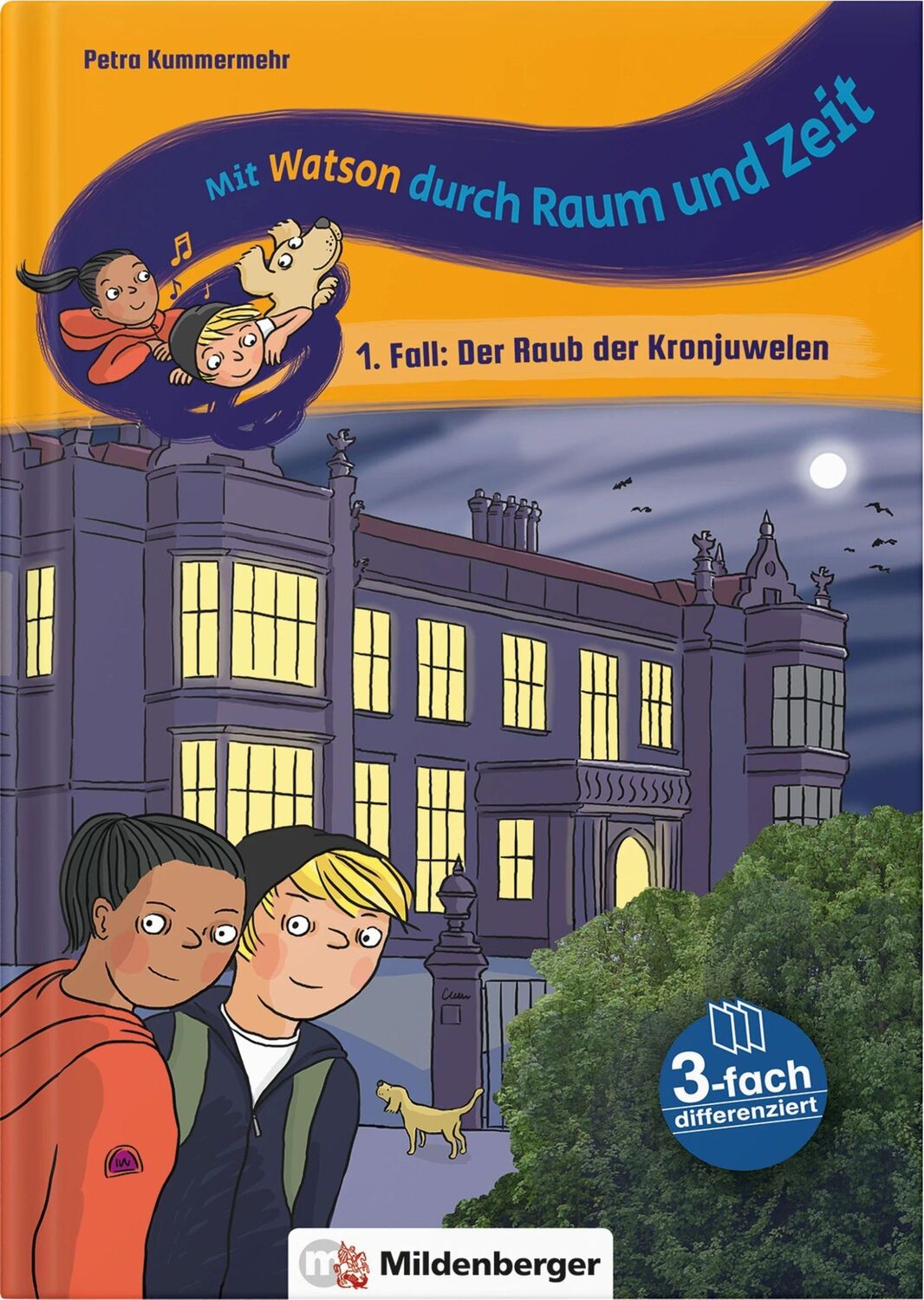 Cover: 9783619120208 | Mit Watson durch Zeit und Raum - 1. Fall: Der Raub der Konjuwelen