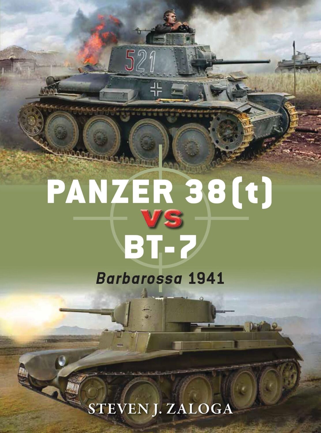 Cover: 9781472817136 | Panzer 38(t) Vs Bt-7 | Barbarossa 1941 | Steven J Zaloga | Taschenbuch