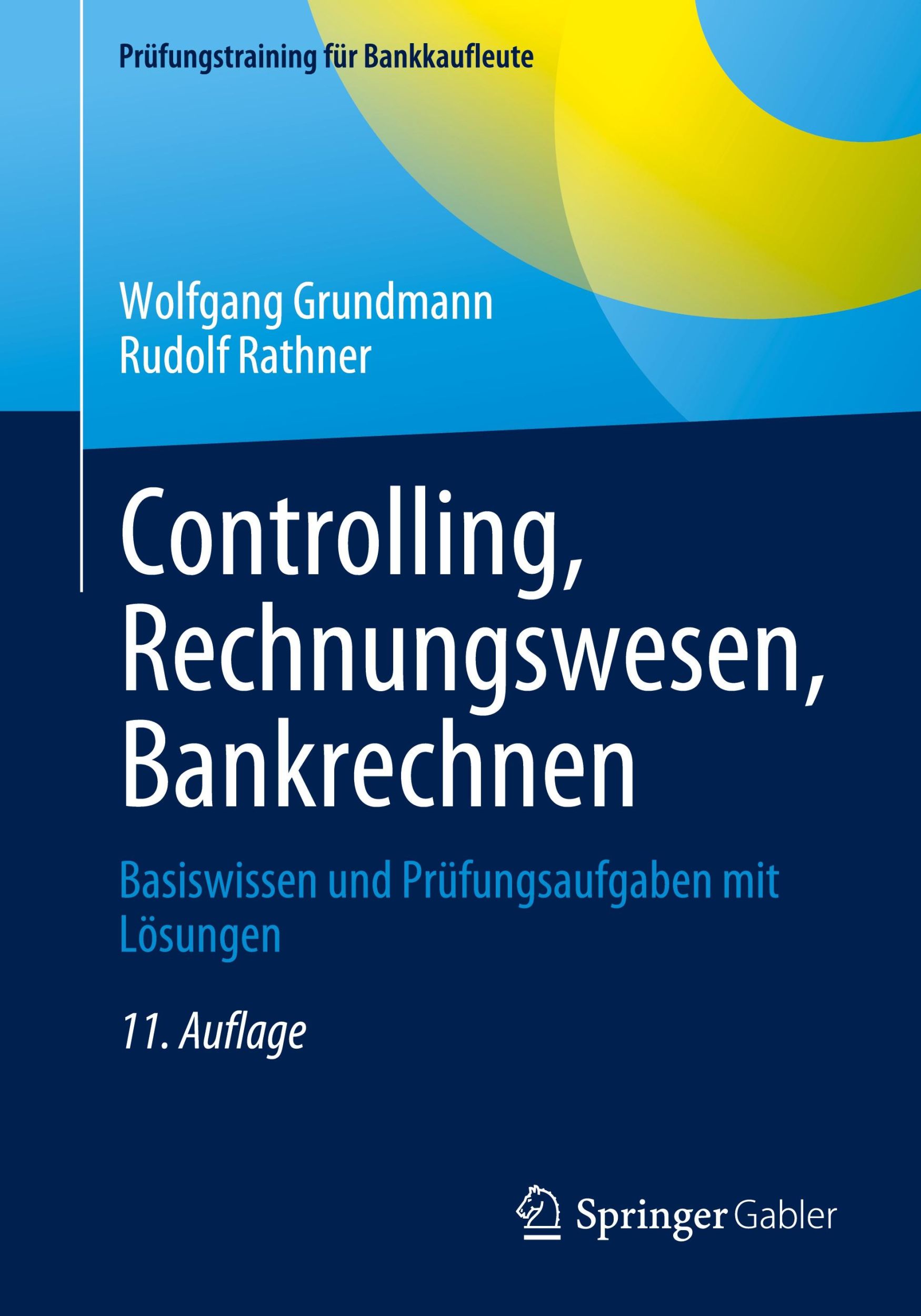 Cover: 9783658455071 | Controlling, Rechnungswesen, Bankrechnen | Rudolf Rathner (u. a.) | ix