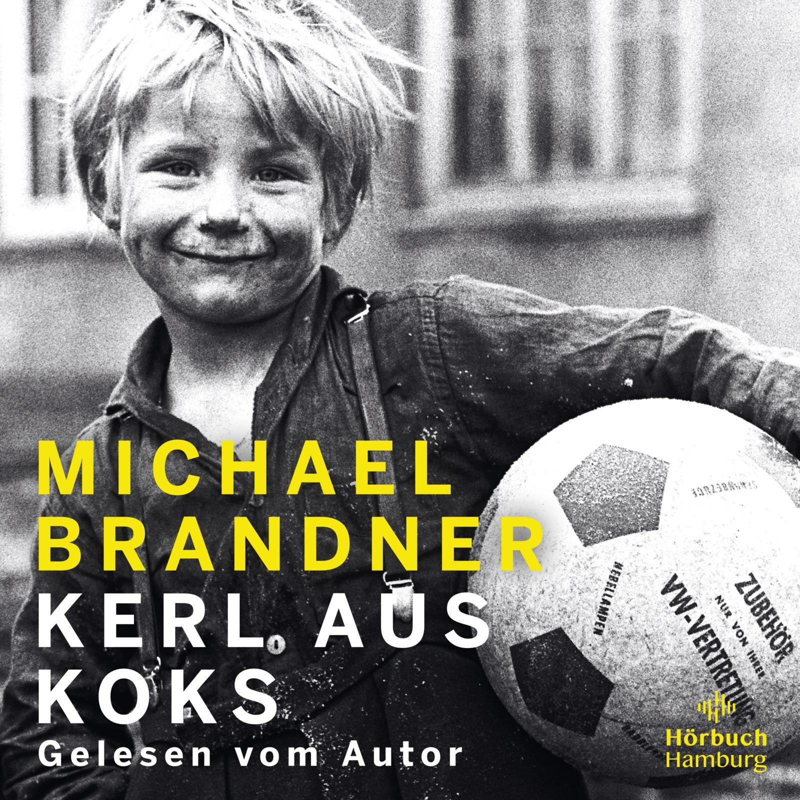 Cover: 9783957132857 | Kerl aus Koks | 2 CDs | Michael Brandner | MP3 | 551 Min. | Deutsch