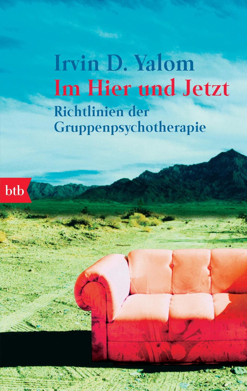 Cover: 9783442732364 | Im Hier und Jetzt | Richtlinien der Gruppenpsychotherapie | Yalom