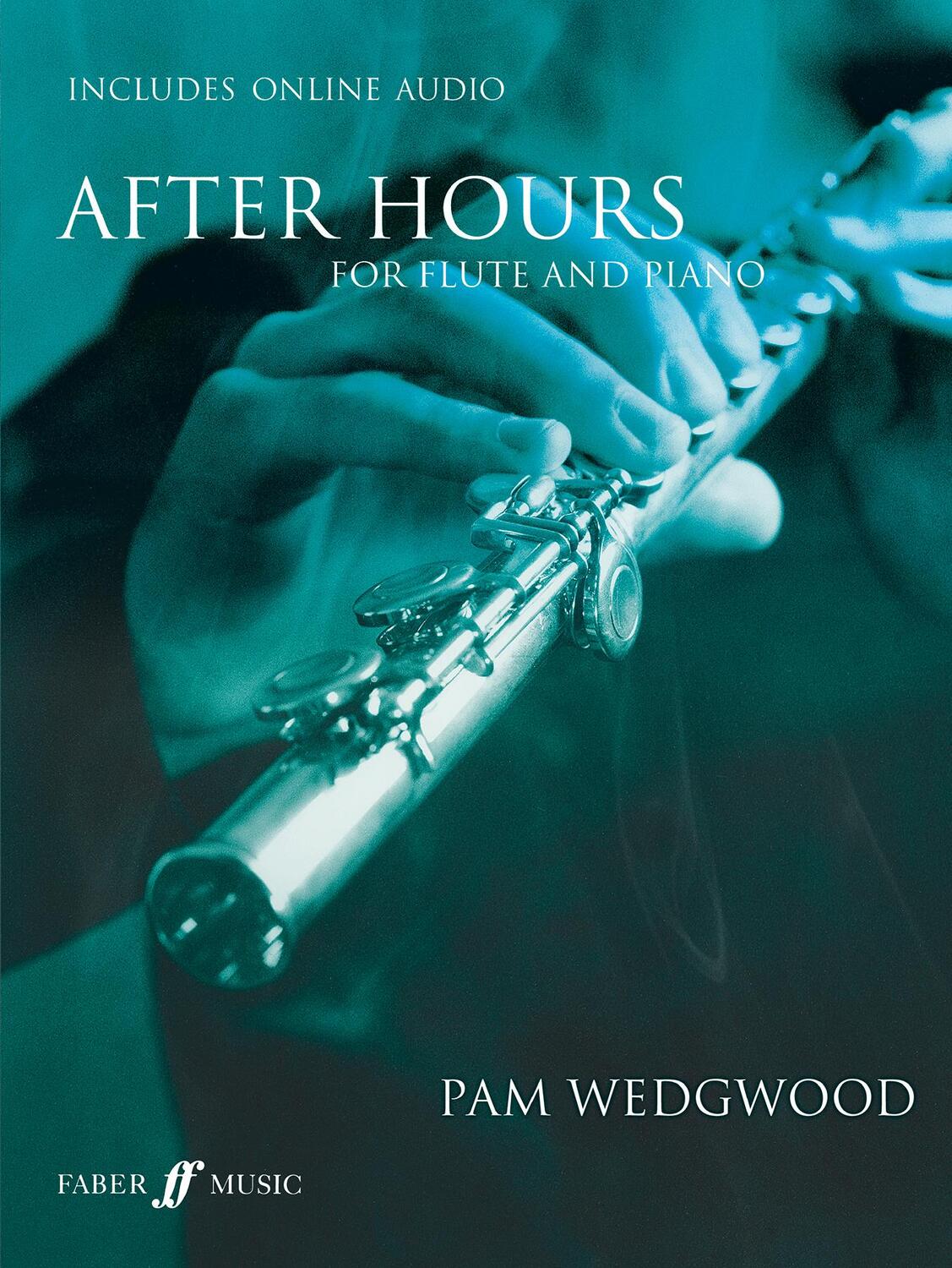 Cover: 9780571522705 | After Hours for Flute and Piano | Pam Wedgwood | Taschenbuch | 2005