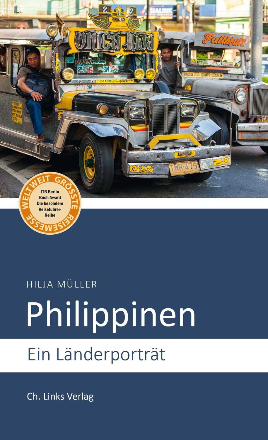 Cover: 9783962890667 | Philippinen | Ein Länderporträt | Hilja Müller | Taschenbuch | 200 S.