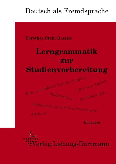 Cover: 9783922989738 | Lerngrammatik zur Studienvorbereitung | Dorothea Stein-Bassler | 48 S.