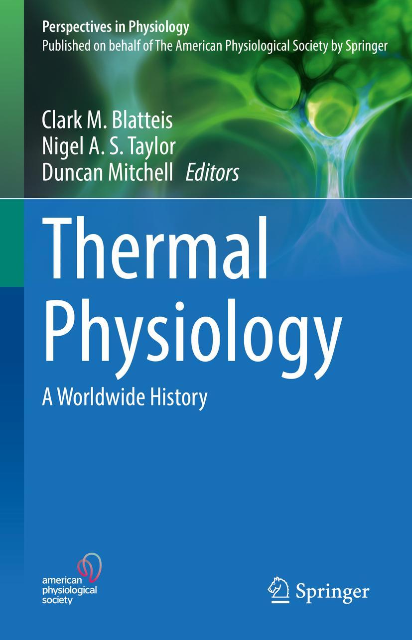 Cover: 9781071623602 | Thermal Physiology | A Worldwide History | Clark M. Blatteis (u. a.)