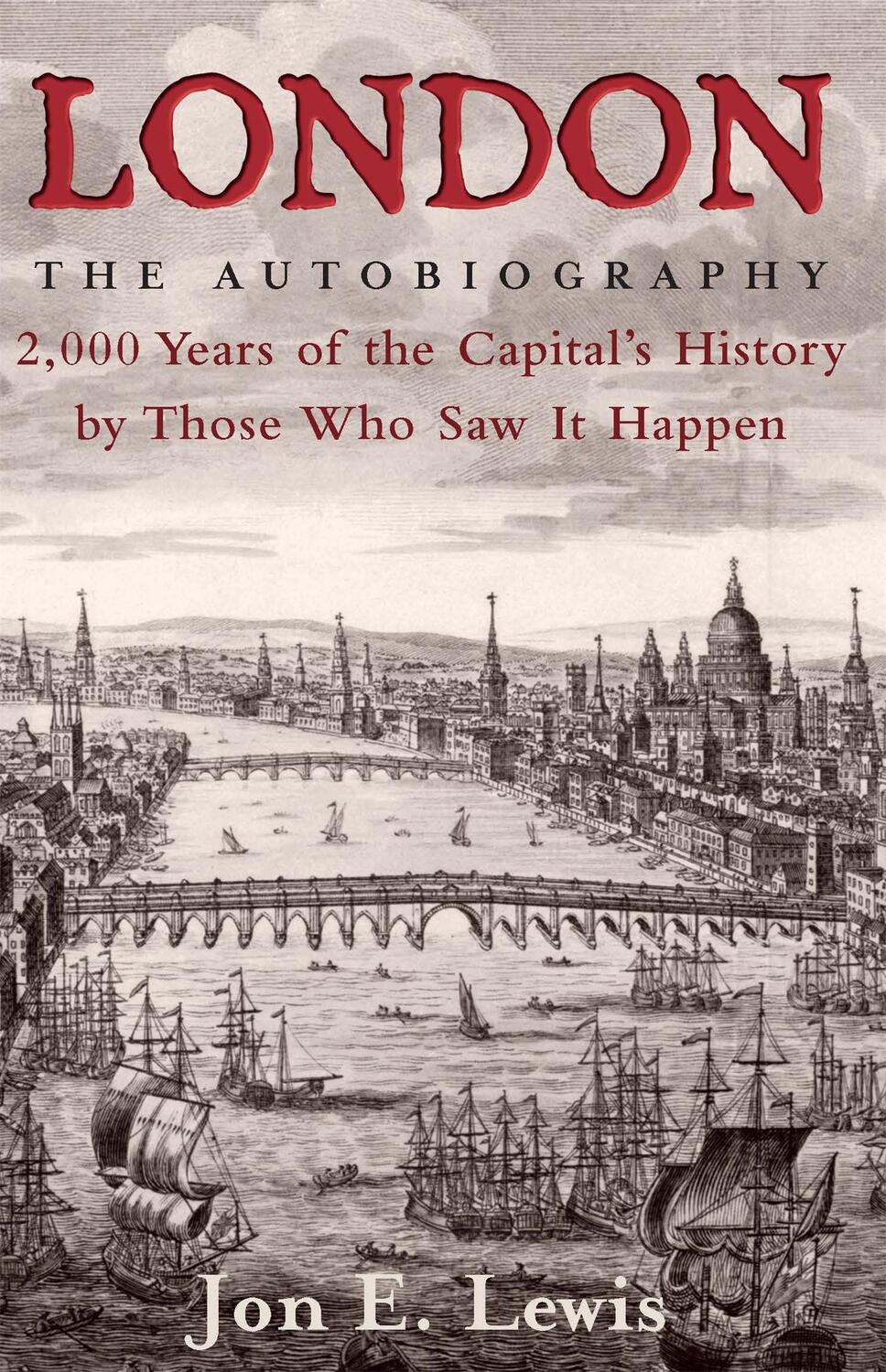 Cover: 9781845299422 | London: the Autobiography | Jon E. Lewis | Taschenbuch | Englisch