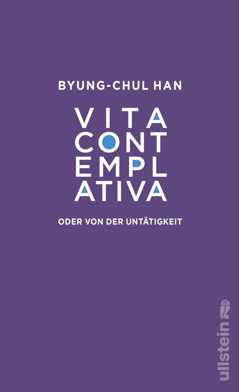 Cover: 9783550202131 | Vita contemplativa | Byung-Chul Han | Buch | 128 S. | Deutsch | 2022