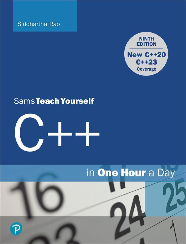 Cover: 9780137334681 | C++ in One Hour a Day, Sams Teach Yourself | Siddhartha Rao | Buch