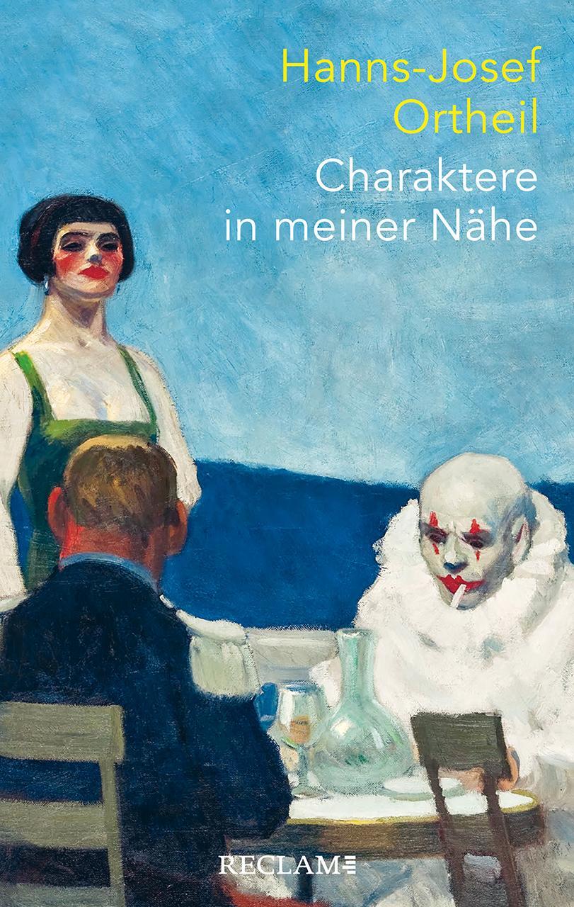 Cover: 9783150114216 | Charaktere in meiner Nähe | Hanns-Josef Ortheil | Buch | Deutsch