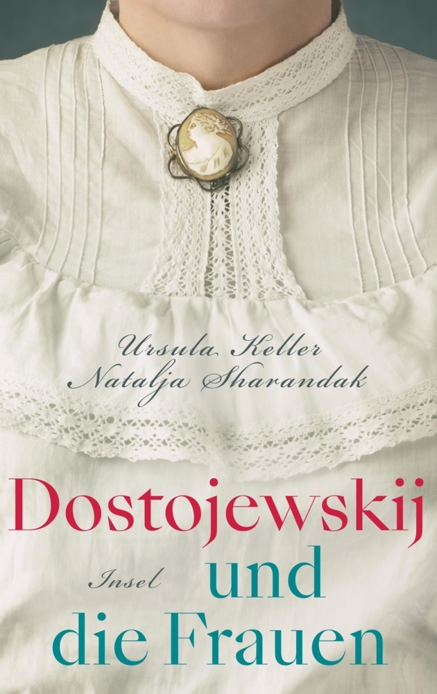 Cover: 9783458179061 | Dostojewskij und die Frauen | Ursula Keller (u. a.) | Buch | 317 S.