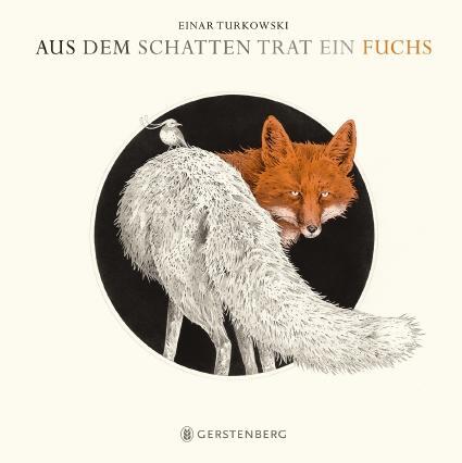 Cover: 9783836956666 | Aus dem Schatten trat ein Fuchs | Einar Turkowski | Buch | 40 S.