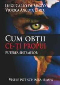 Cover: 9783732230112 | Cum obtii ce ti propui | Puterea sistemelor | Micco (u. a.) | Buch