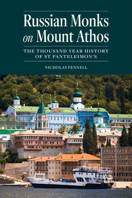 Cover: 9781942699309 | Russian Monks on Mount Athos | Nicholas Fennell | Taschenbuch | 2021