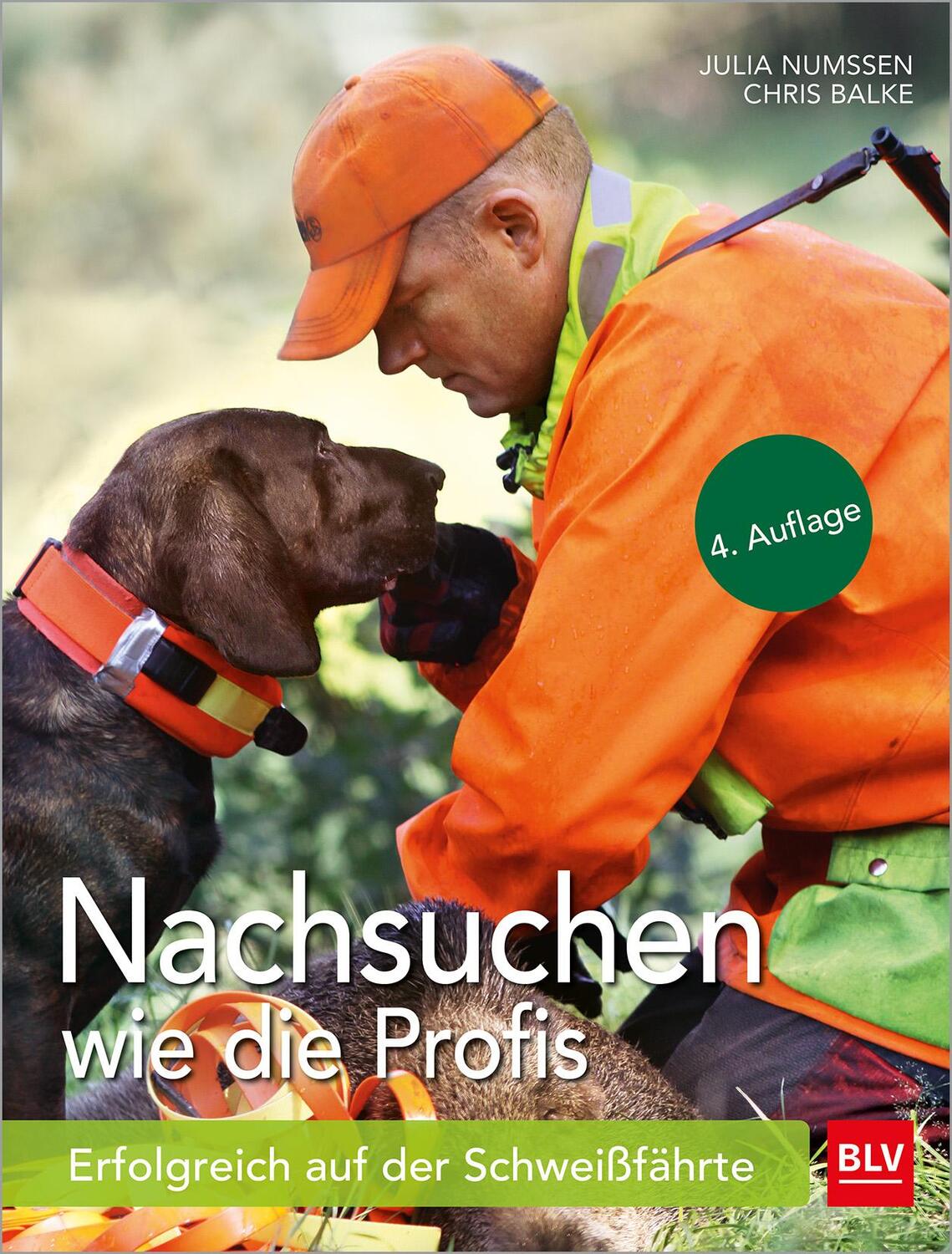 Cover: 9783835416826 | Nachsuchen wie die Profis | Erfolgreich auf der Schweißfährte | Buch