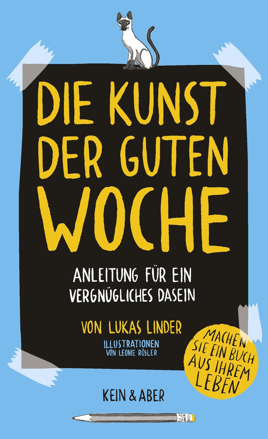 Cover: 9783036958712 | Die Kunst der guten Woche | Anleitung für ein vergnügliches Dasein