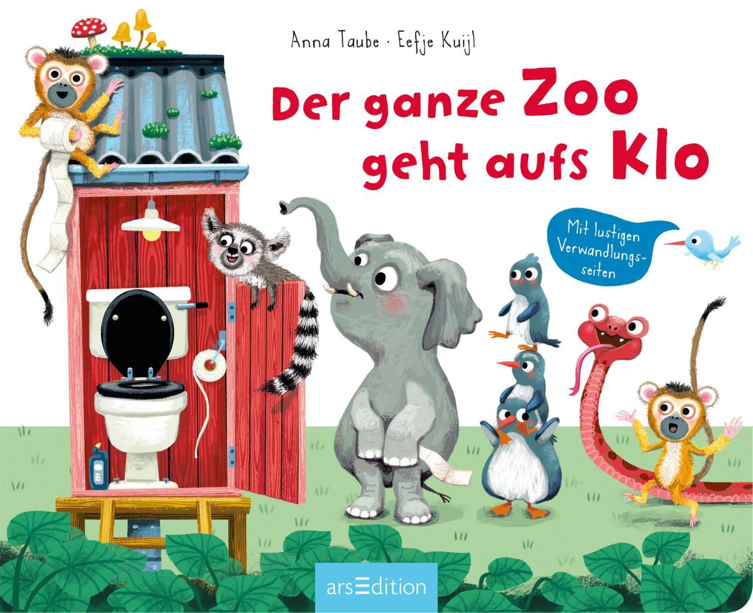 Bild: 9783845834078 | Der ganze Zoo geht aufs Klo | Mit Verwandlungsseiten | Anna Taube