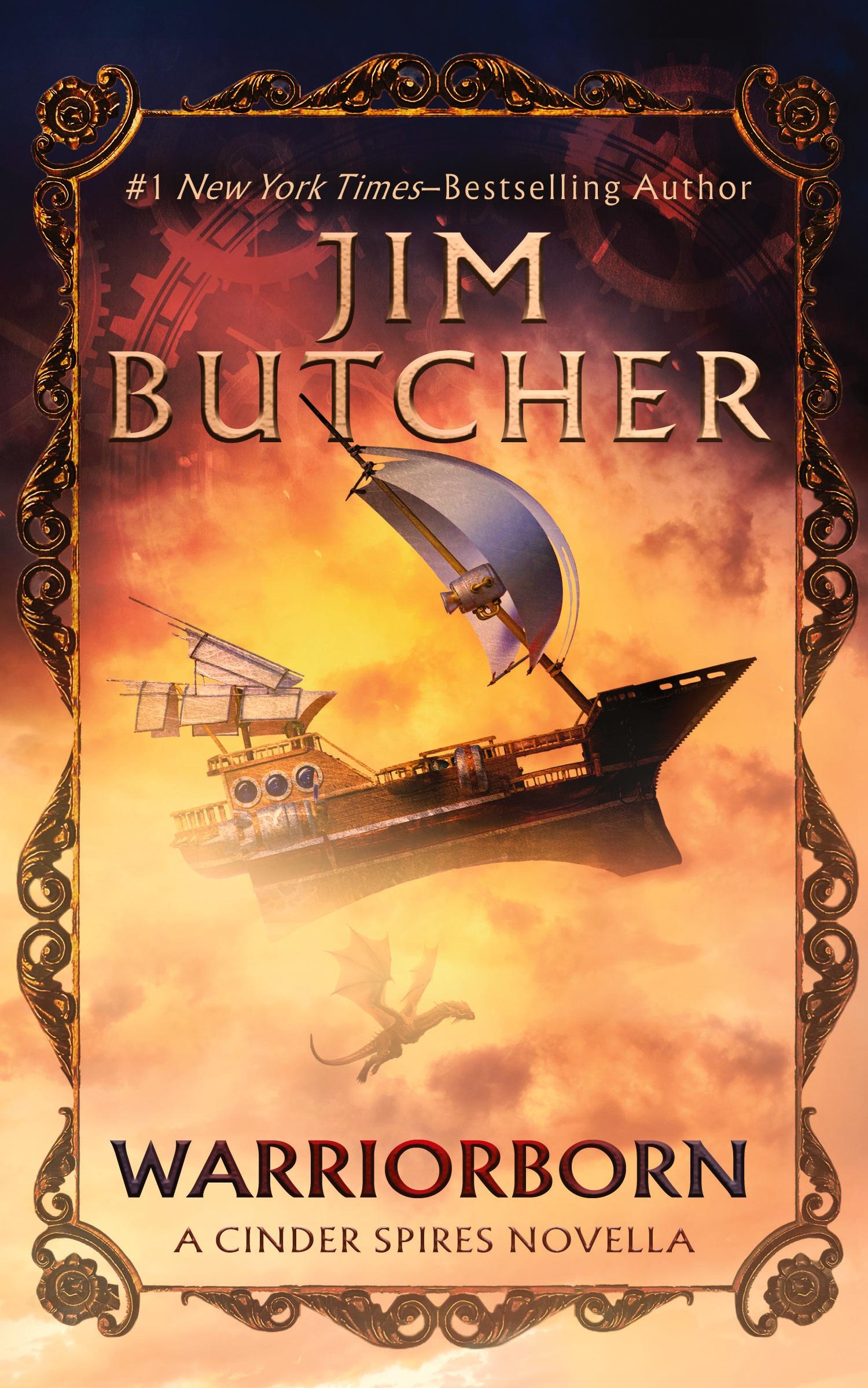 Cover: 9781039452442 | Warriorborn | A Cinder Spires Novella | Jim Butcher | Taschenbuch