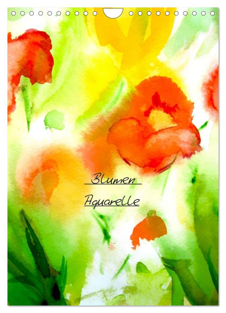 Cover: 9783457088470 | Blumenaquarelle (Wandkalender 2025 DIN A4 hoch), CALVENDO...