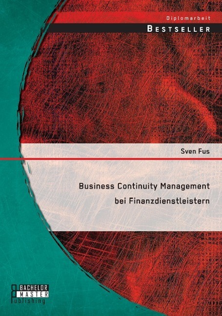 Cover: 9783958201323 | Business Continuity Management bei Finanzdienstleistern | Sven Fus