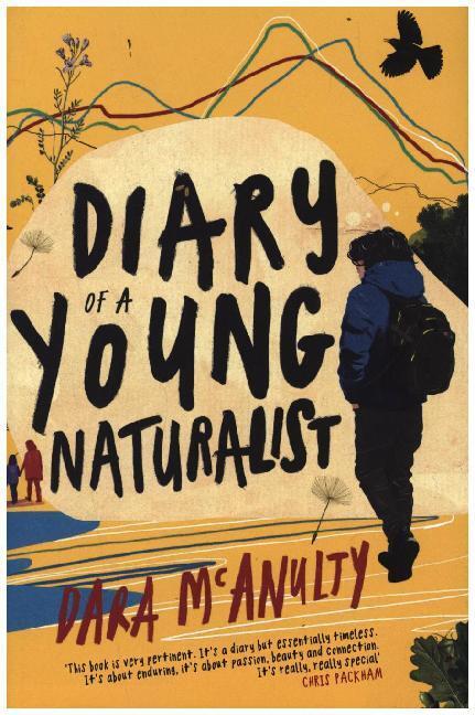 Cover: 9781908213792 | Diary of a Young Naturalist: WINNER OF THE 2020 WAINWRIGHT PRIZE...