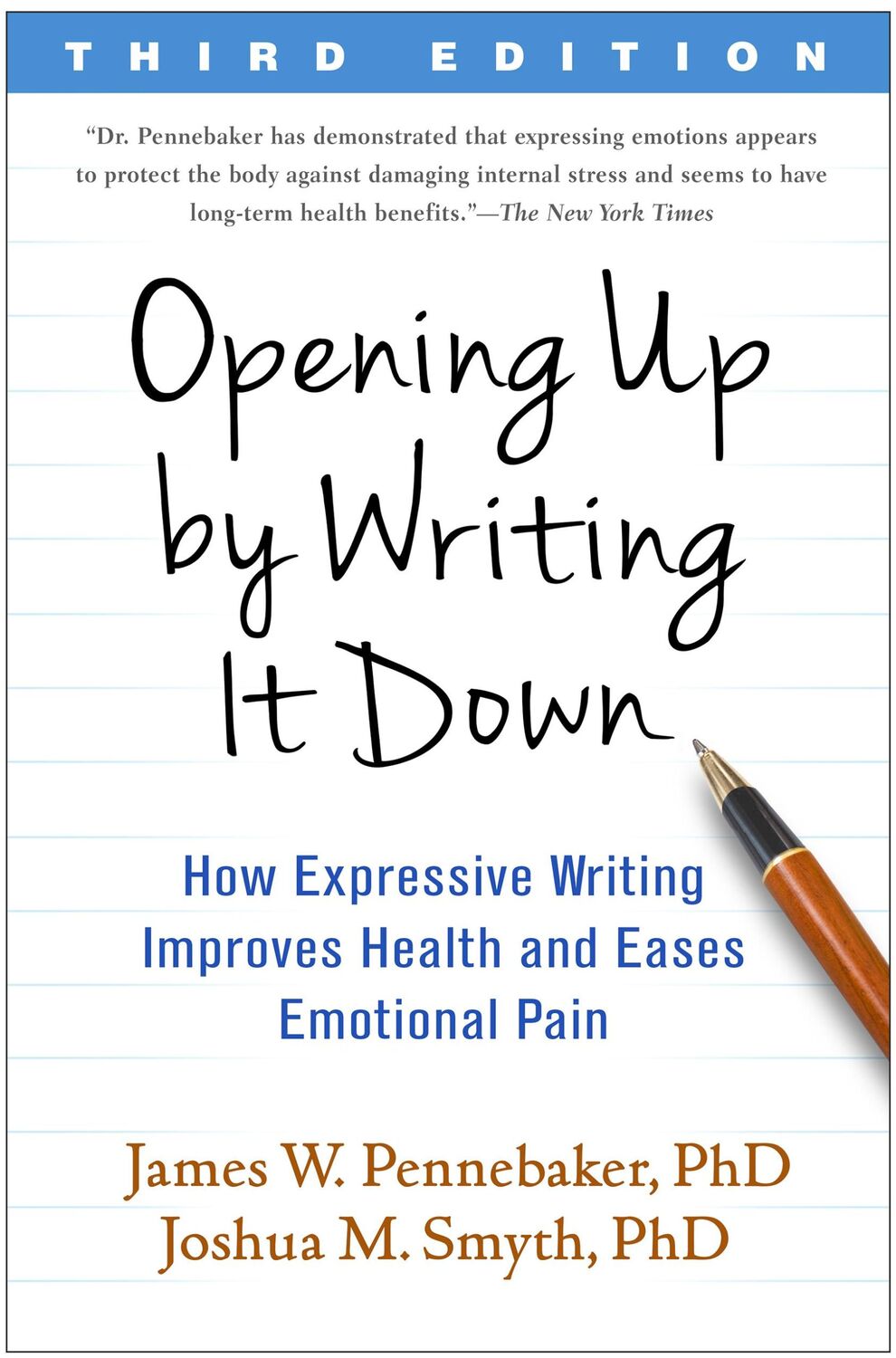 Cover: 9781462524921 | Opening Up by Writing It Down, Third Edition | Pennebaker (u. a.)