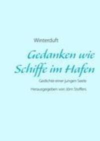 Cover: 9783844802887 | Gedanken wie Schiffe im Hafen | Gedichte einer jungen Seele | Buch