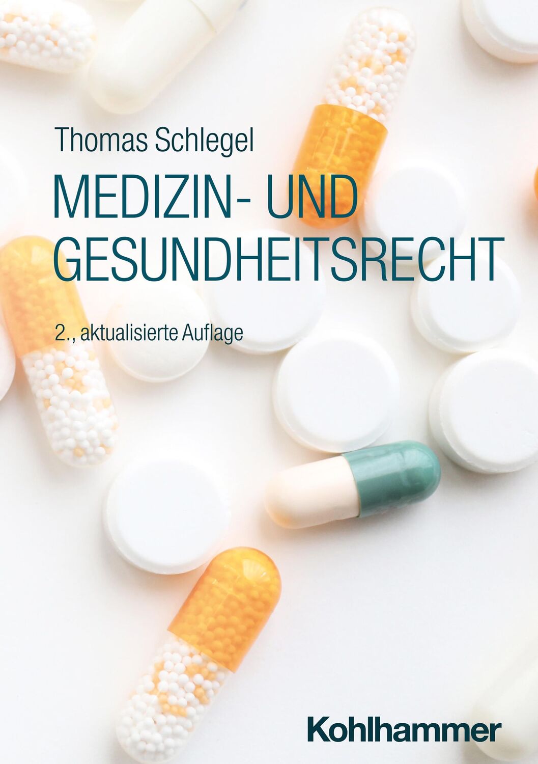 Cover: 9783170344051 | Medizin- und Gesundheitsrecht | Thomas Schlegel | Bundle | Deutsch