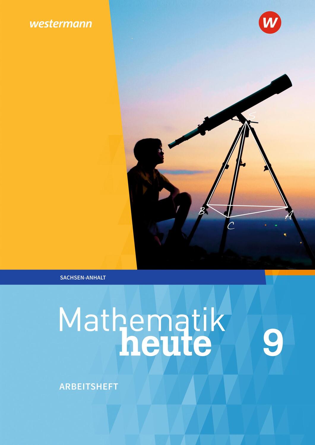 Cover: 9783141500882 | Mathematik heute 9. Arbeitsheft mit Lösungen. Sachsen-Anhalt | 64 S.