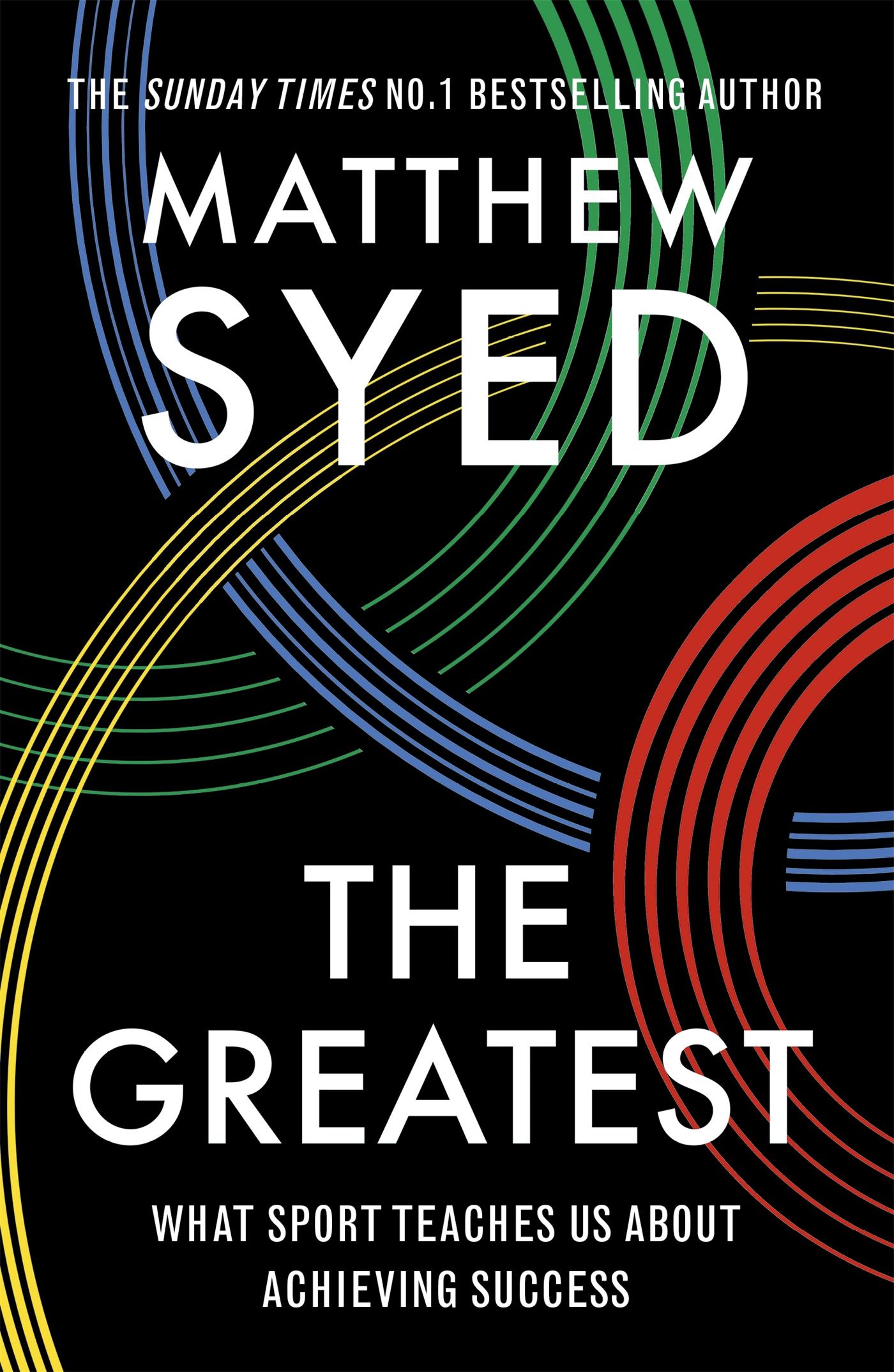 Cover: 9781473653665 | The Greatest | The Quest for Sporting Perfection | Matthew Syed | Buch