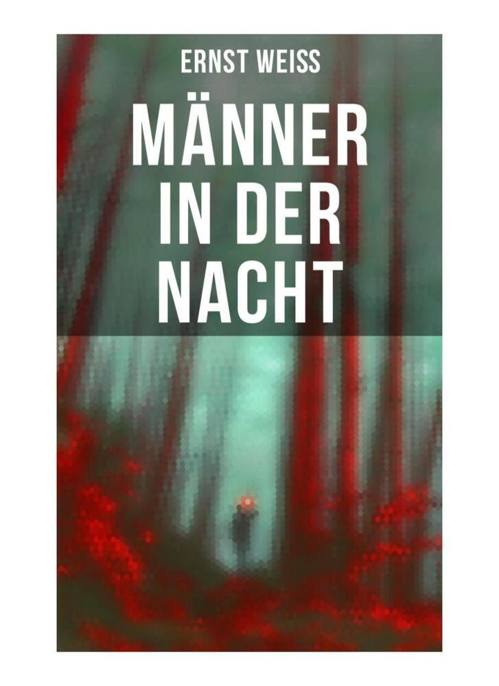 Cover: 9788027259342 | Männer in der Nacht | Ernst Weiß | Taschenbuch | 104 S. | Deutsch