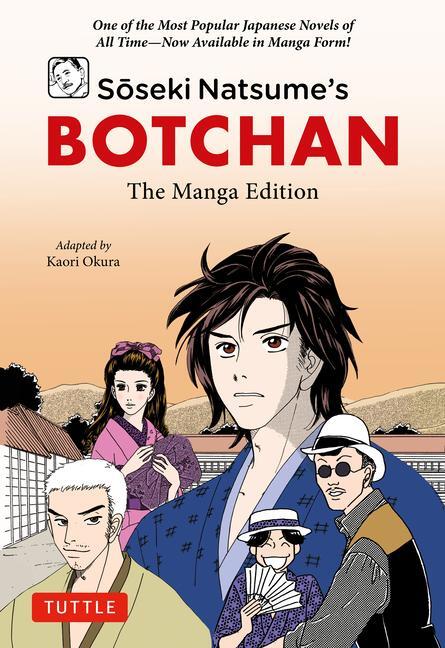 Cover: 9784805317822 | Soseki Natsume's Botchan: The Manga Edition | Soseki Natsume | Buch