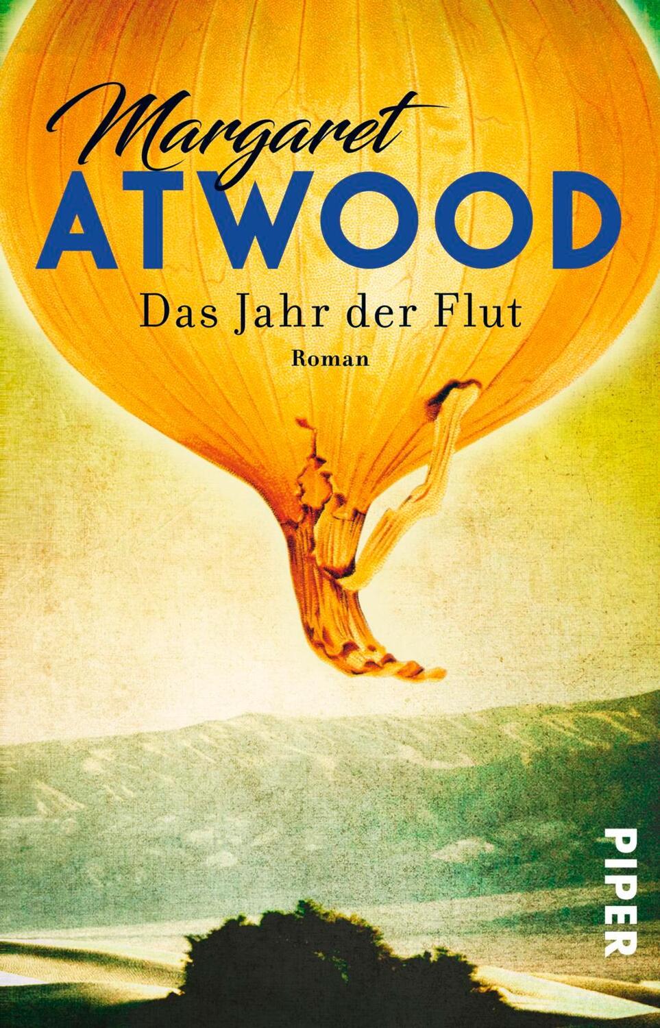 Cover: 9783492313414 | Das Jahr der Flut | Margaret Atwood | Taschenbuch | 480 S. | Deutsch