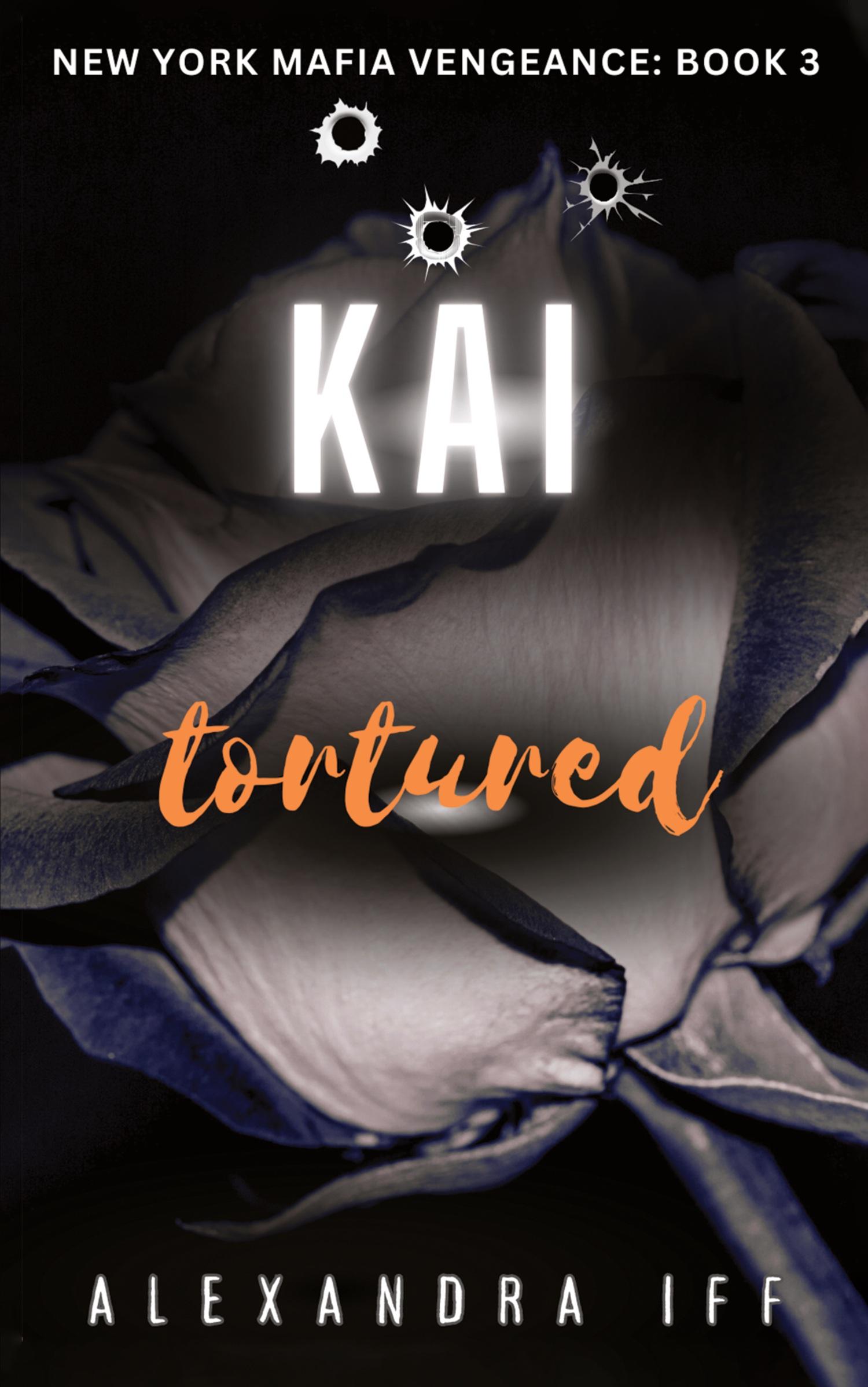 Cover: 9781738432820 | KAI Tortured | Alexandra Iff | Taschenbuch | Englisch | 2024