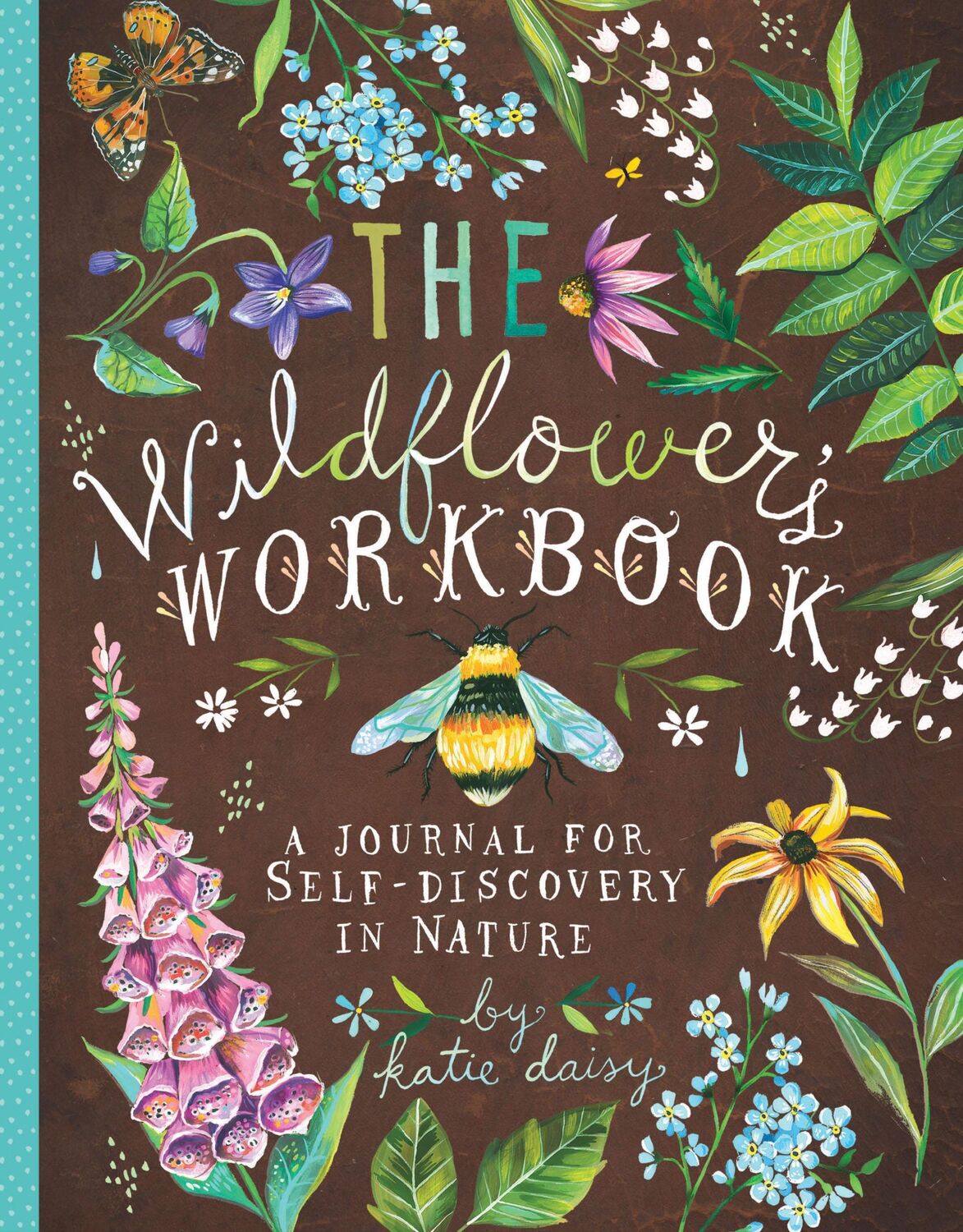 Cover: 9781452161228 | The Wildflower's Workbook | Katie Daisy | Stück | Gebunden | Englisch