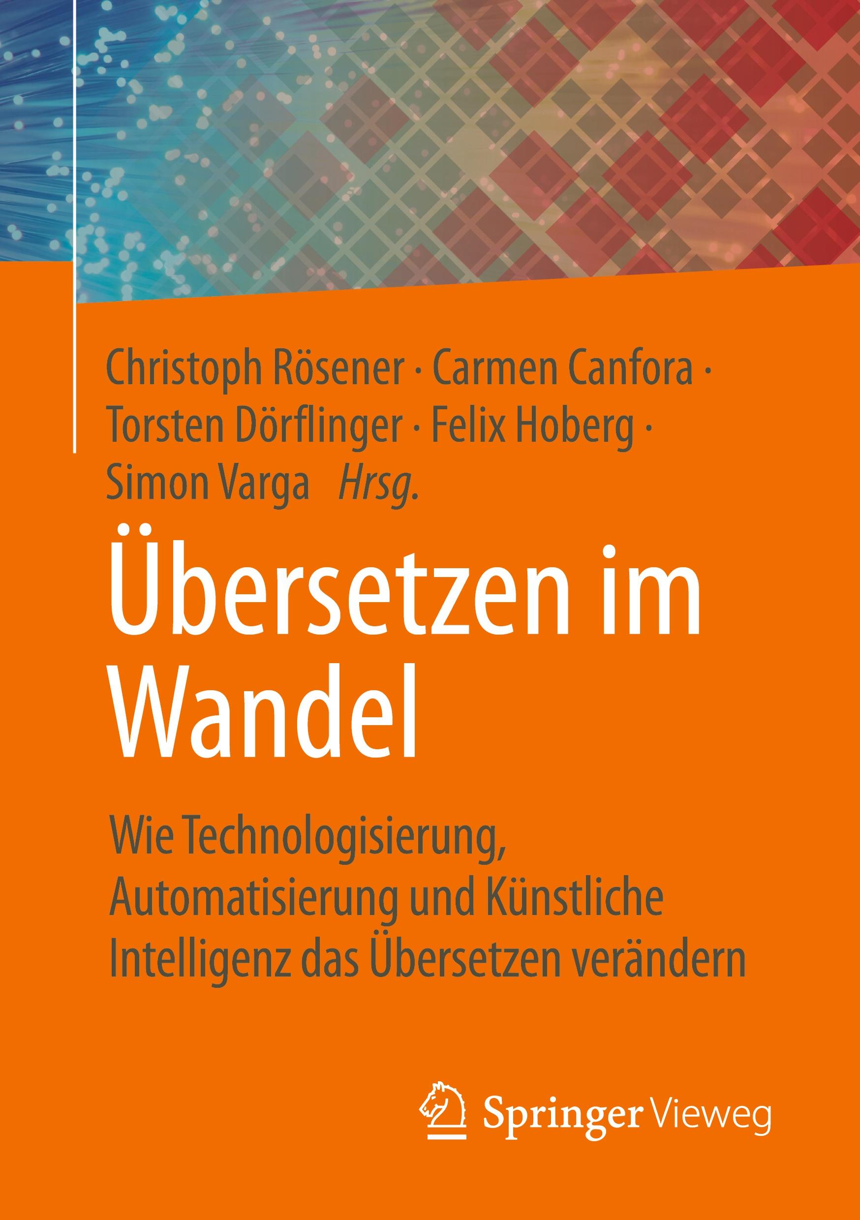 Cover: 9783658429027 | Übersetzen im Wandel | Christoph Rösener (u. a.) | Taschenbuch | vii