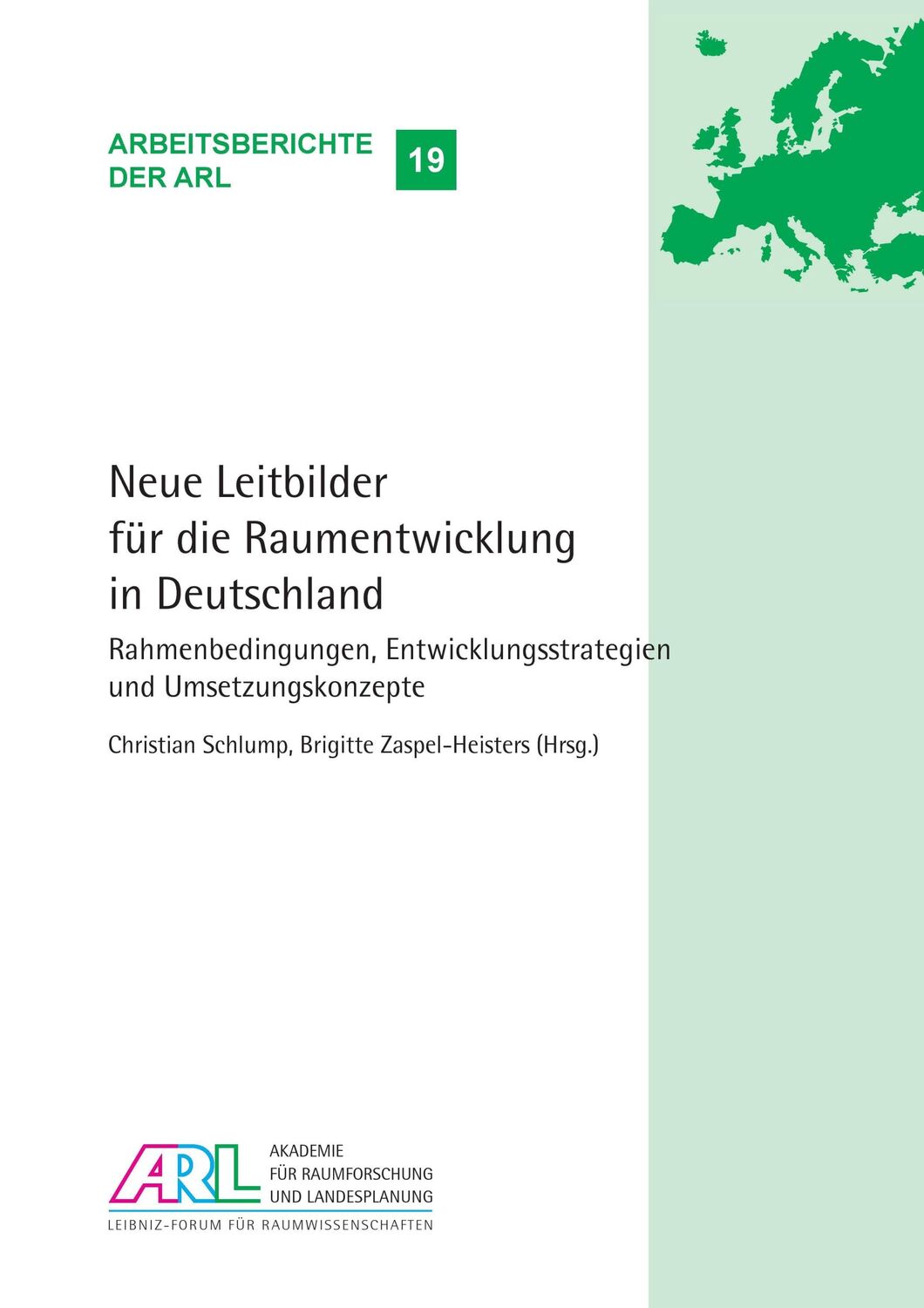 Cover: 9783888384080 | Neue Leitbilder für die Raumentwicklung in Deutschland | Taschenbuch