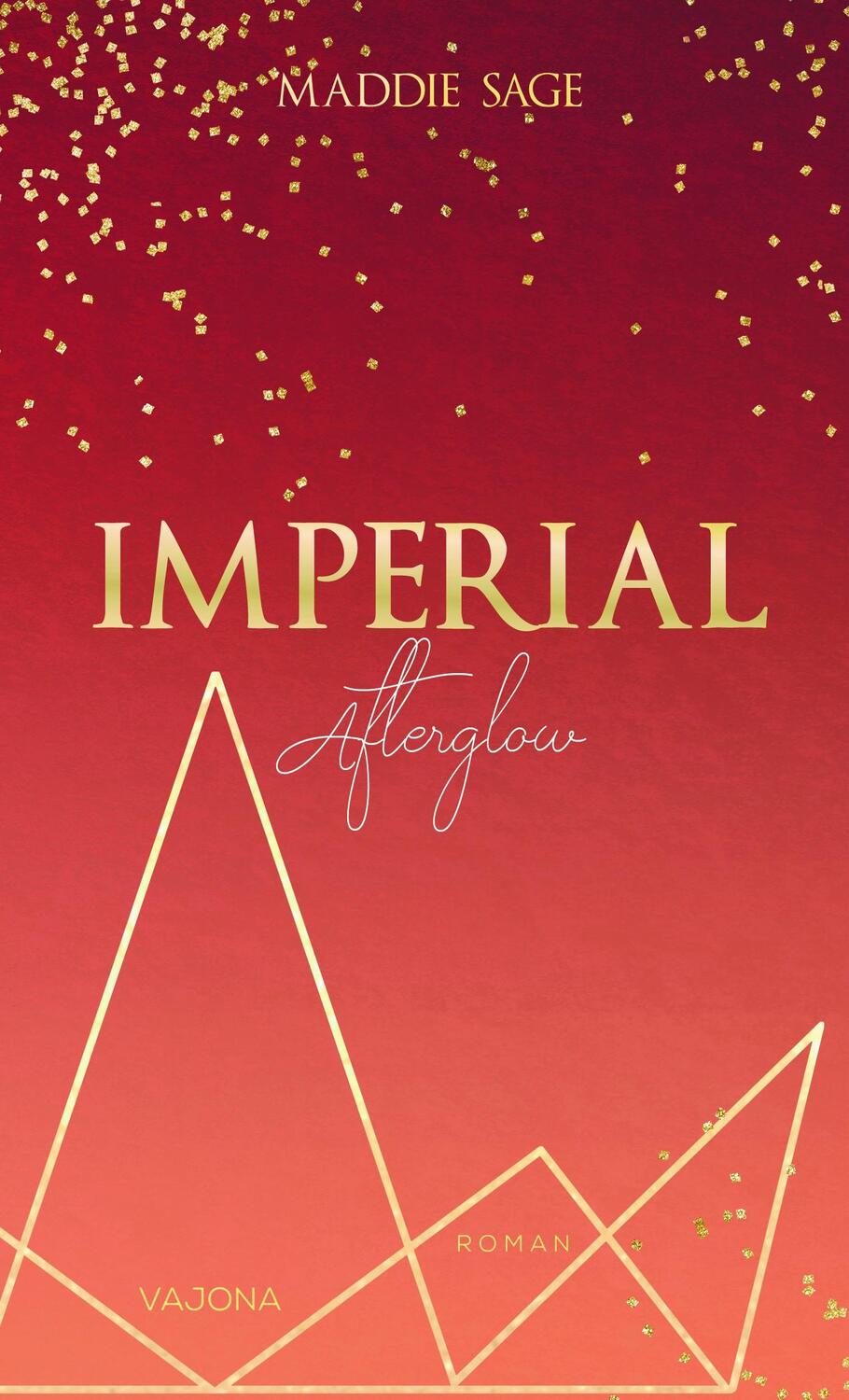 Cover: 9783987180354 | IMPERIAL - Afterglow | Maddie Sage | Taschenbuch | Deutsch | 2023