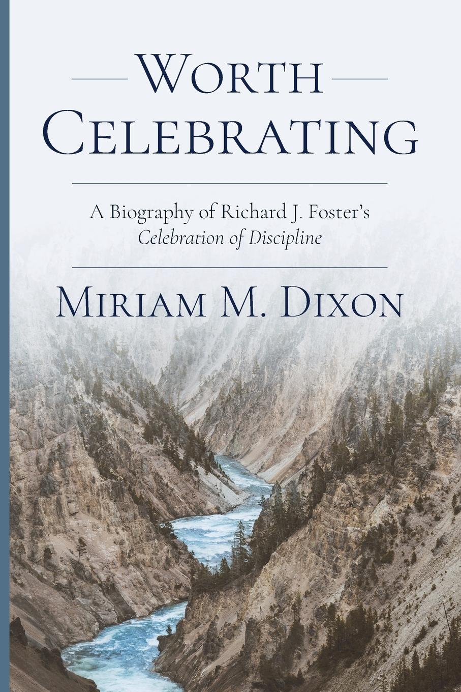 Cover: 9781594981401 | Worth Celebrating | Miriam Dixon | Taschenbuch | Paperback | Englisch