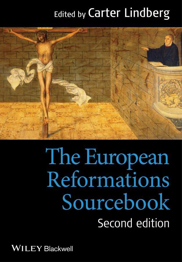 Cover: 9780470673287 | The European Reformations Sourcebook | Carter Lindberg | Taschenbuch