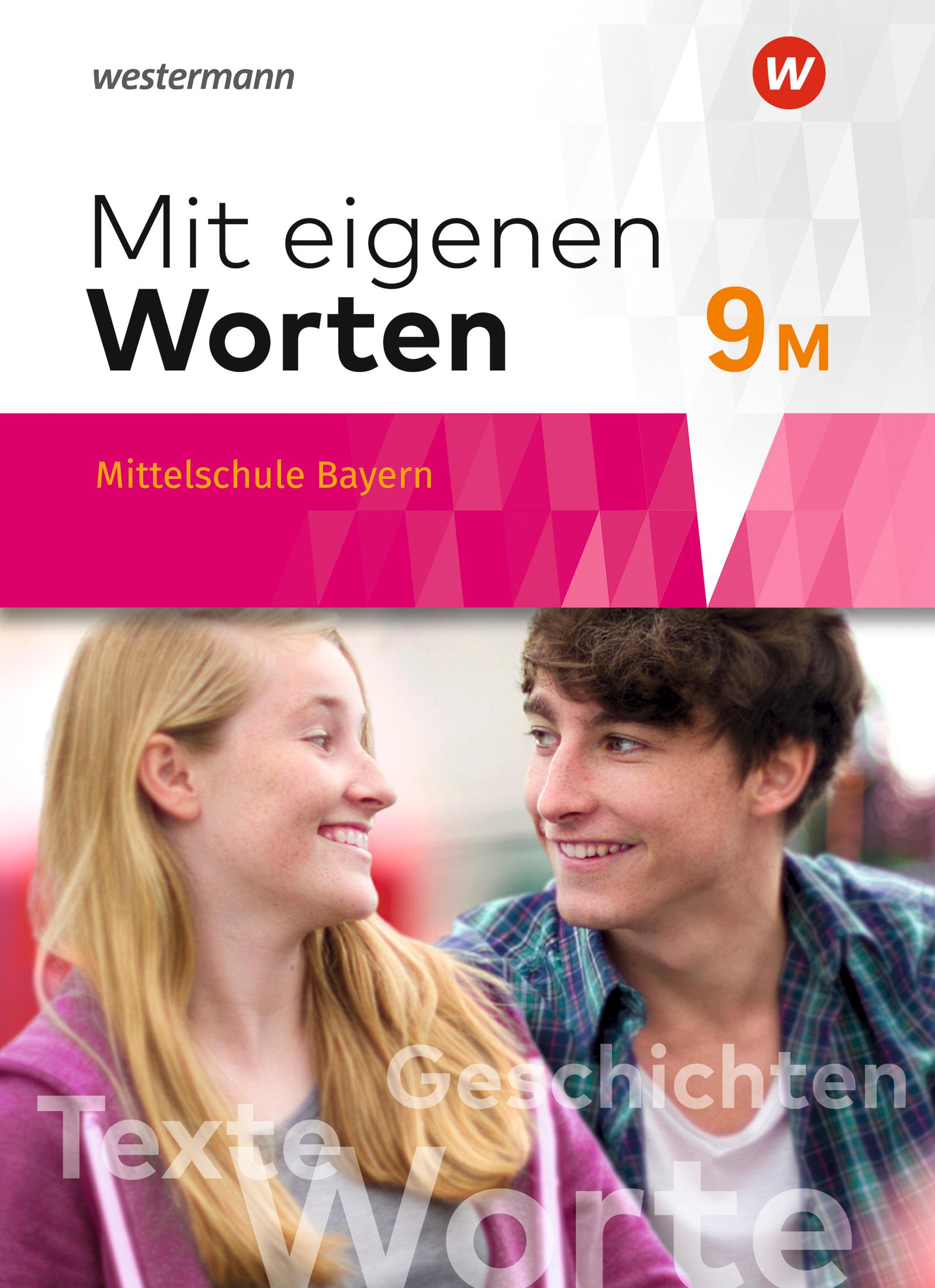 Cover: 9783141225679 | Mit eigenen Worten 9M. Schulbuch. Sprachbuch für bayerische...