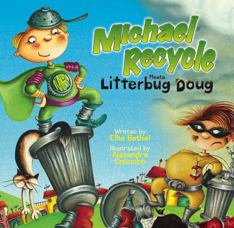 Cover: 9781600103926 | Michael Recycle Meets Litterbug Doug | Ellie Bethel | Buch | Englisch