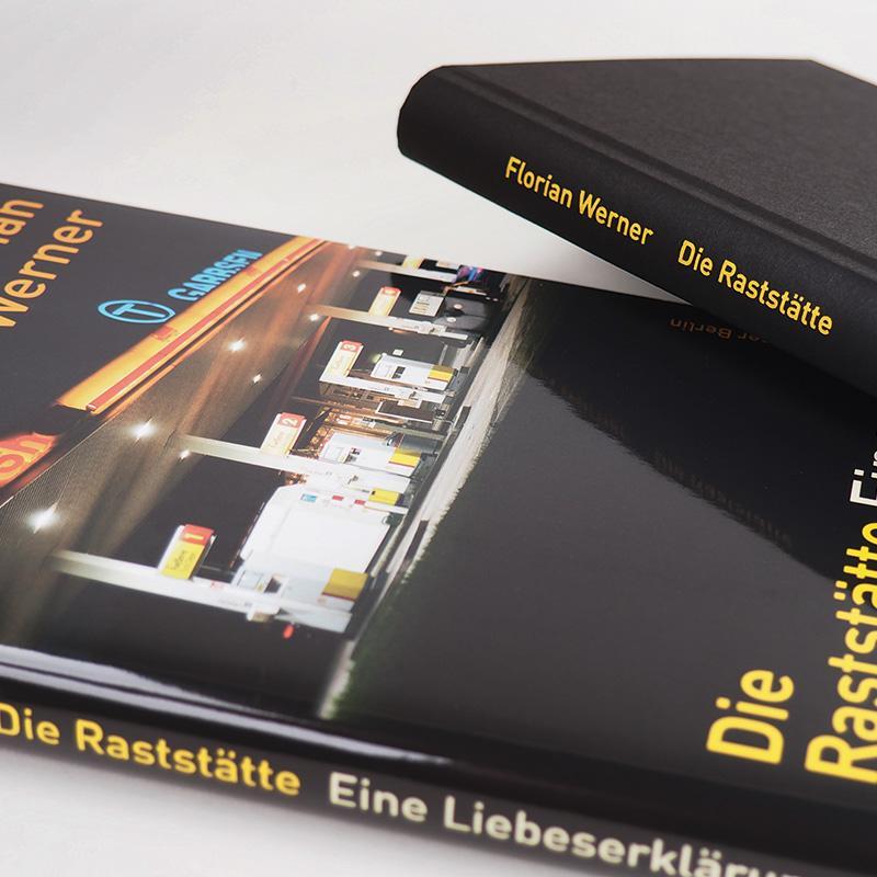 Bild: 9783446267947 | Die Raststätte | Eine Liebeserklärung | Florian Werner | Buch | 158 S.