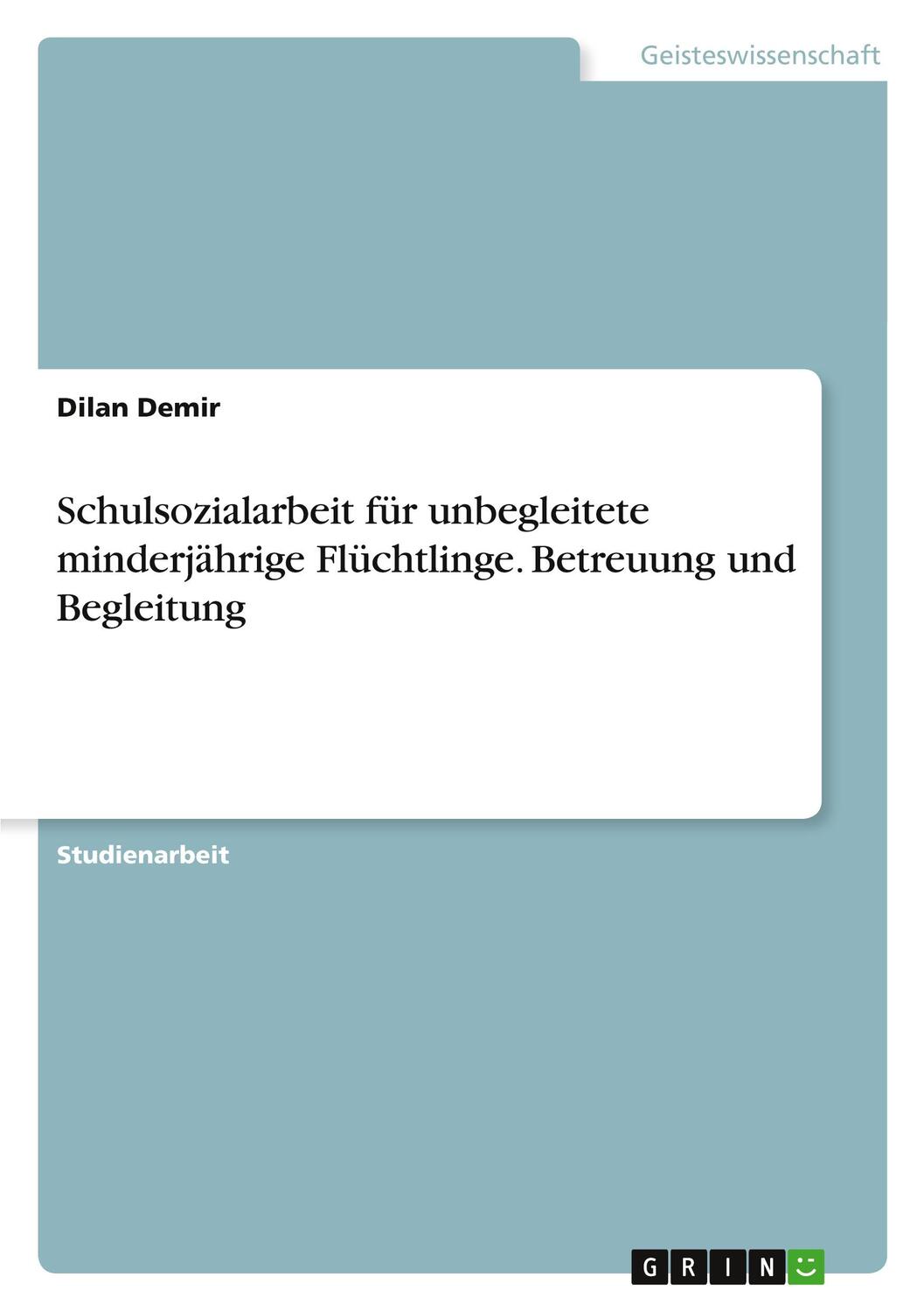 Cover: 9783346225399 | Schulsozialarbeit für unbegleitete minderjährige Flüchtlinge....