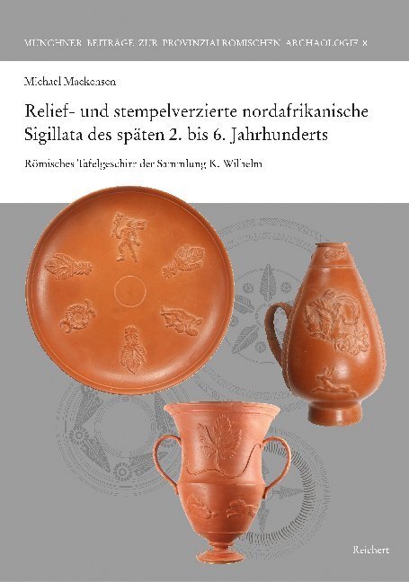 Cover: 9783954904136 | Relief- und stempelverzierte nordafrikanische Sigillata des späten...