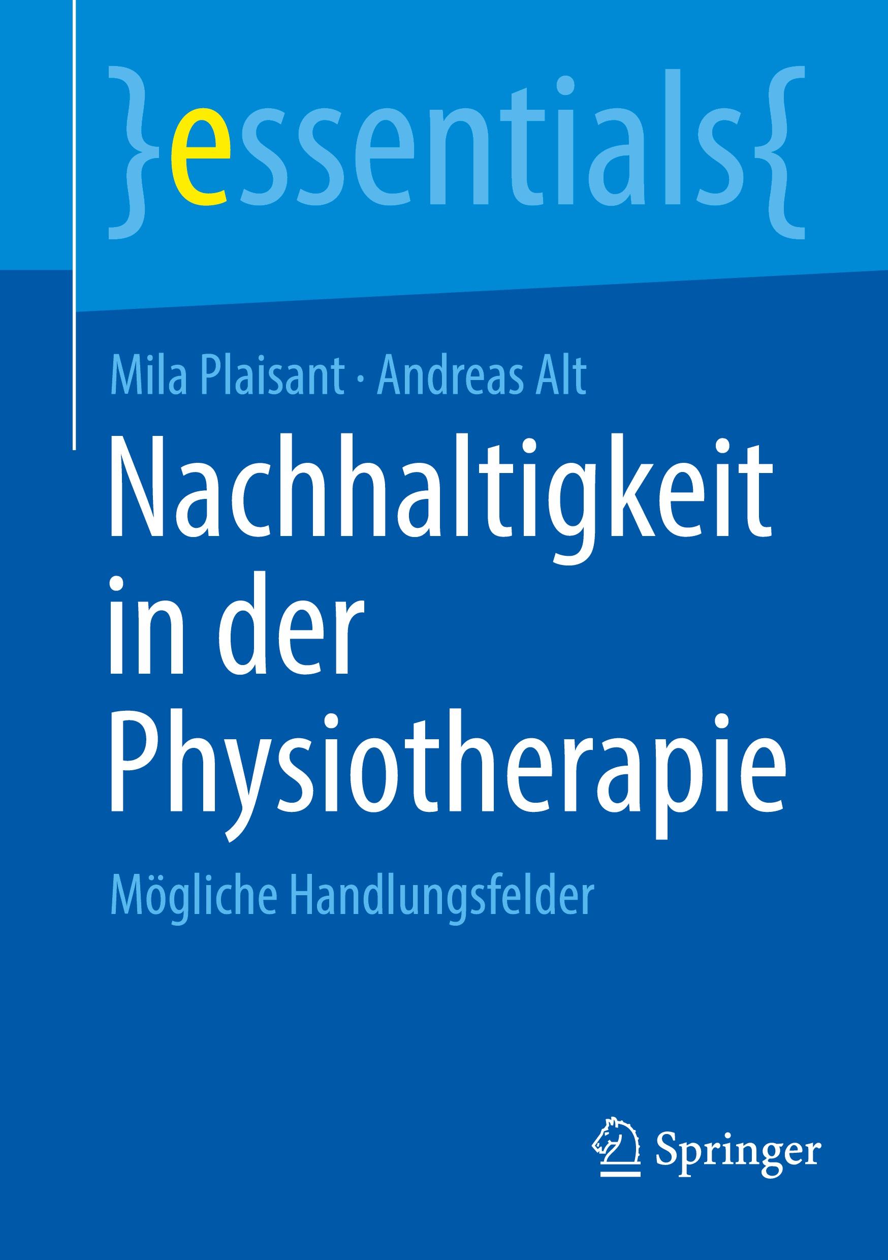 Cover: 9783662695838 | Nachhaltigkeit in der Physiotherapie | Mögliche Handlungsfelder | Buch