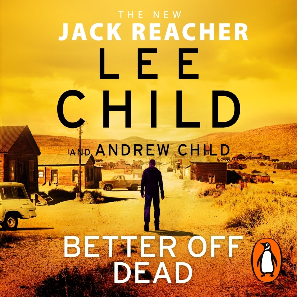 Cover: 9781786144560 | Better Off Dead, Audio-CD | (Jack Reacher 26) | Lee Child (u. a.) | CD