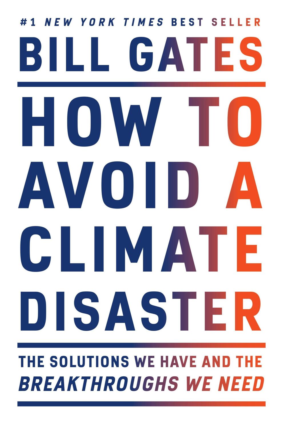 Cover: 9780385546133 | How to Avoid a Climate Disaster | Bill Gates | Buch | 272 S. | 2021